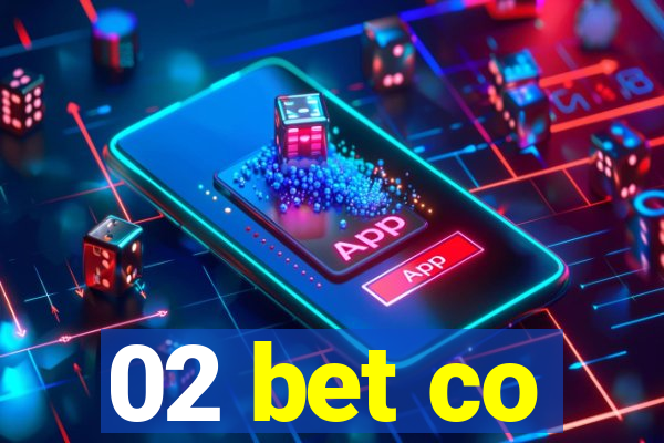 02 bet co